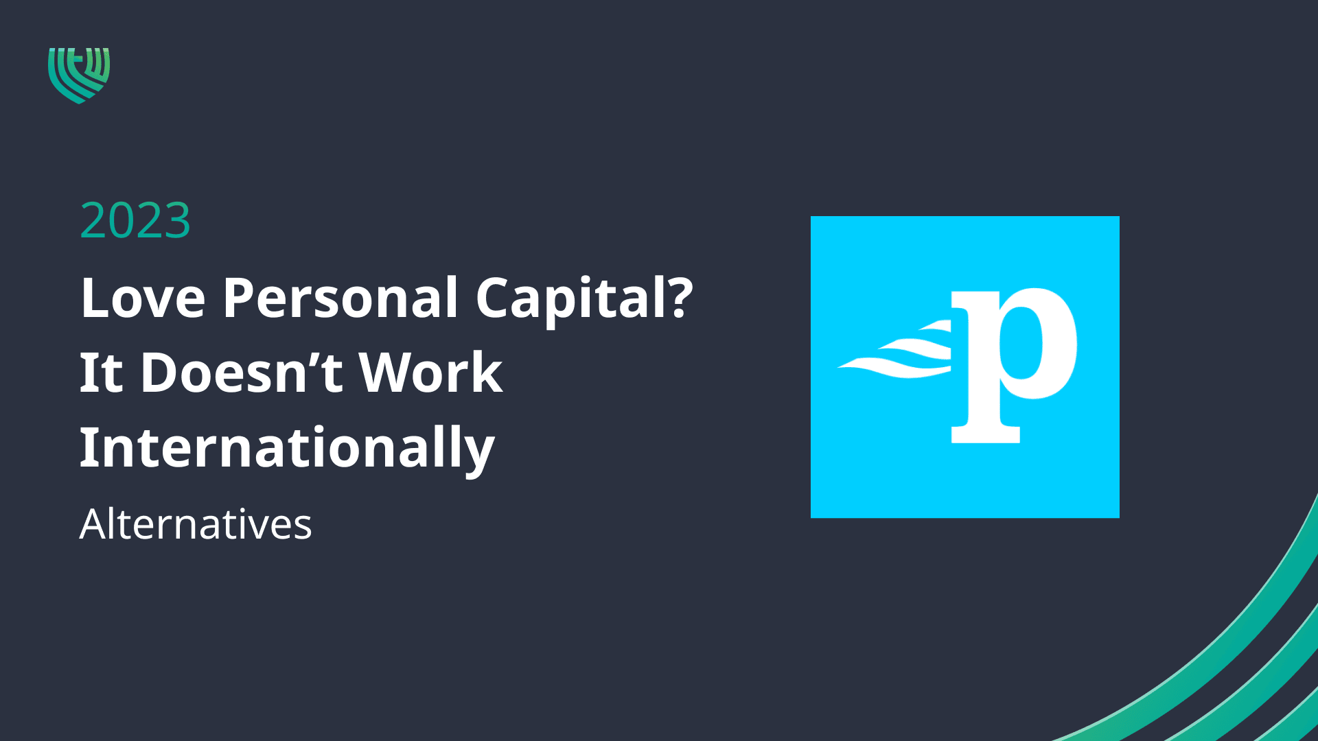 Love Personal Capital? It doesn't work internationally. Alternatives for 2023 Love Personal Capital It Doesn’t Work Internationally. Alternatives For 2023
