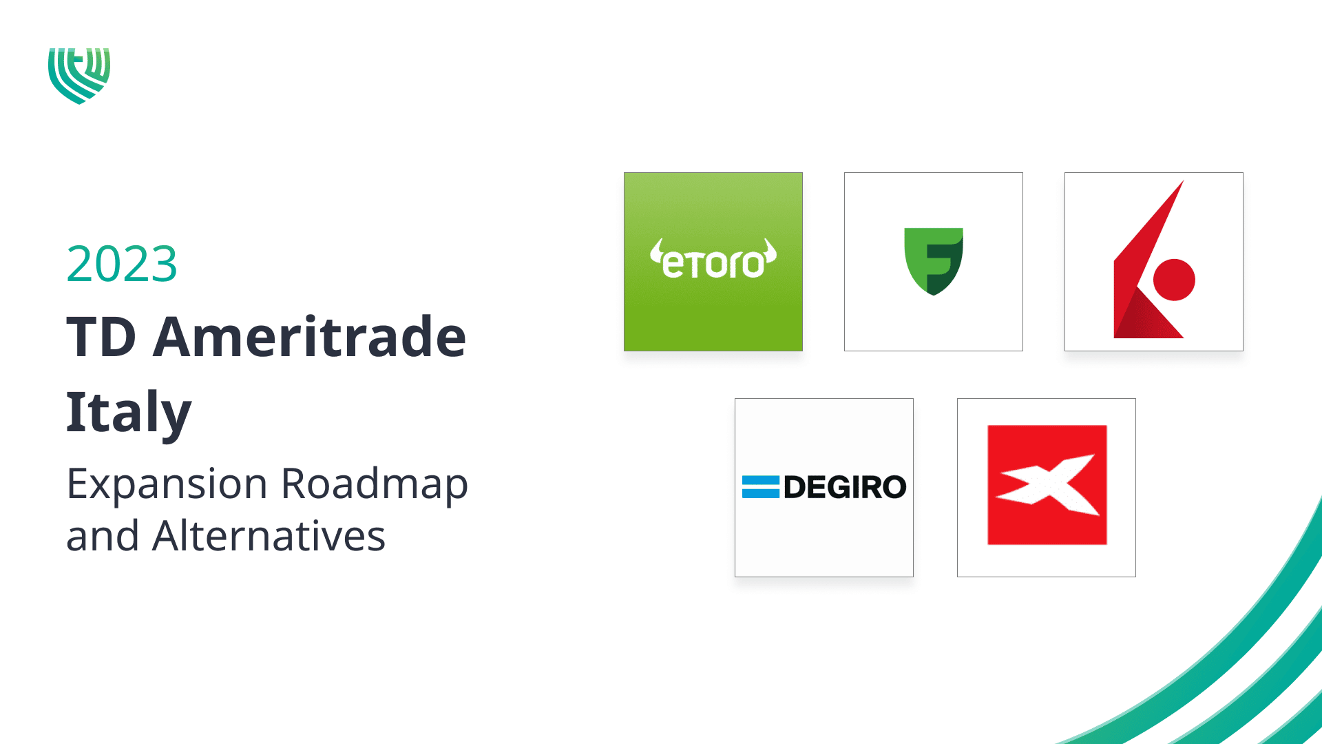 TD Ameritrade Italy (Italia): Expansion Plans and Alternatives td ameritrade italy