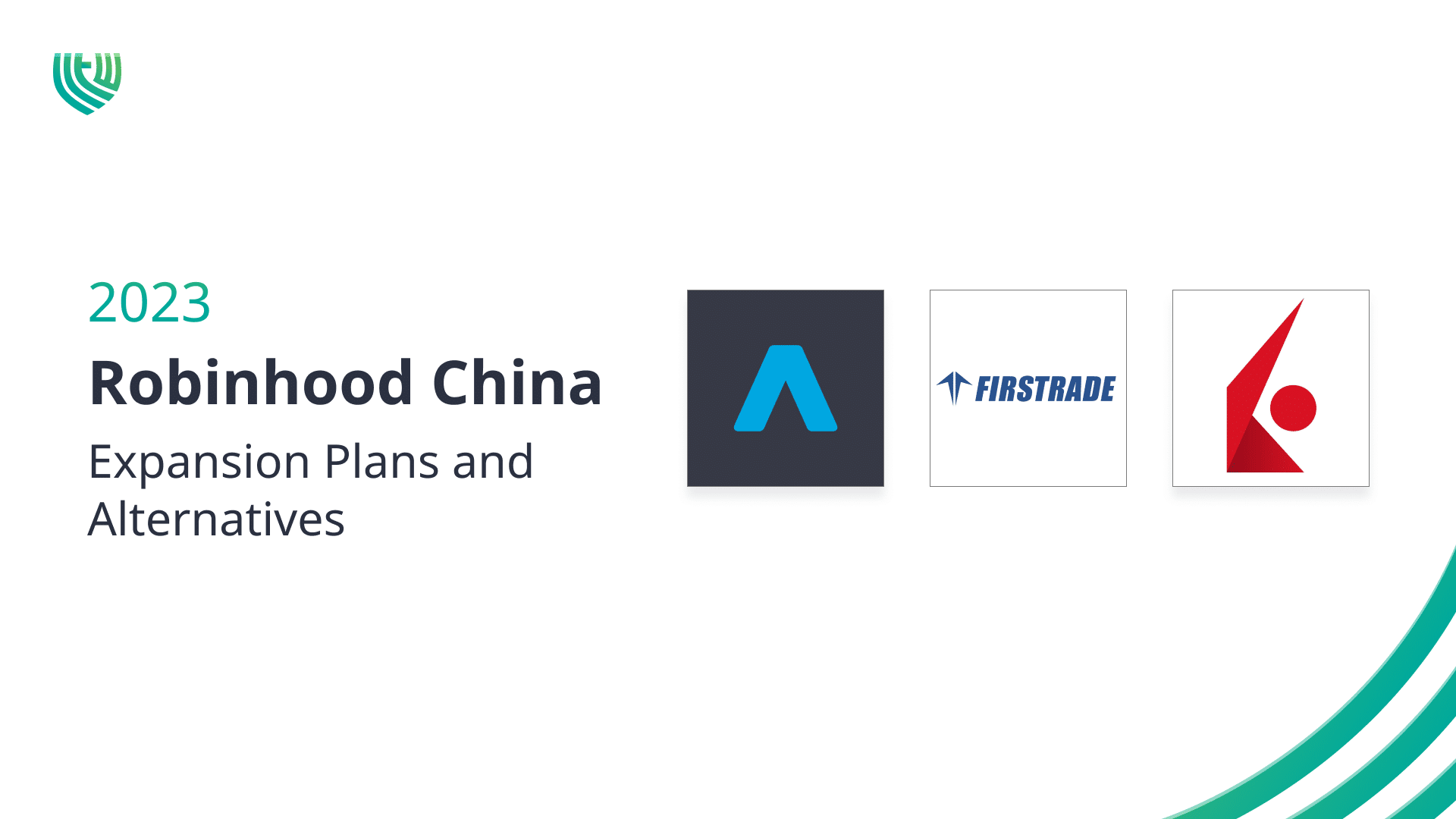 Robinhood China – Expansion Plans And Alternatives For 2023