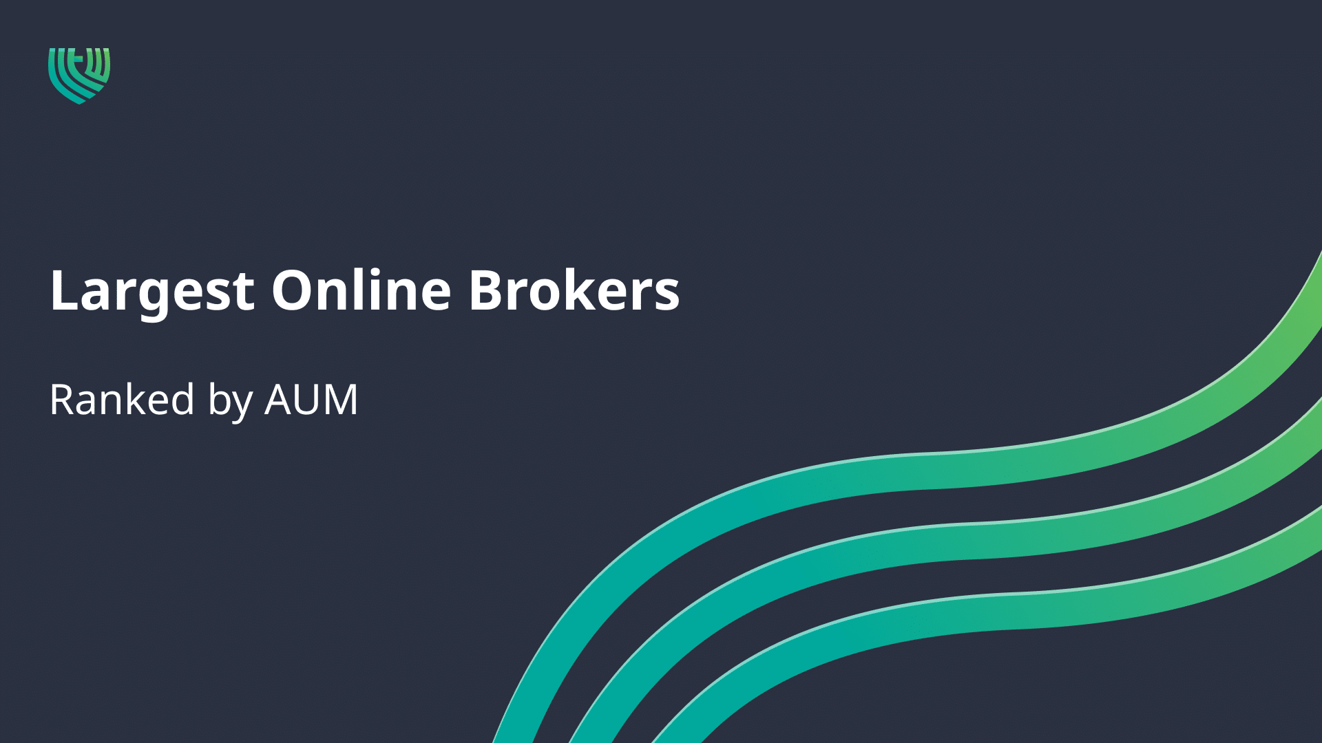 The Largest Brokerage Firms by AUM in 2024