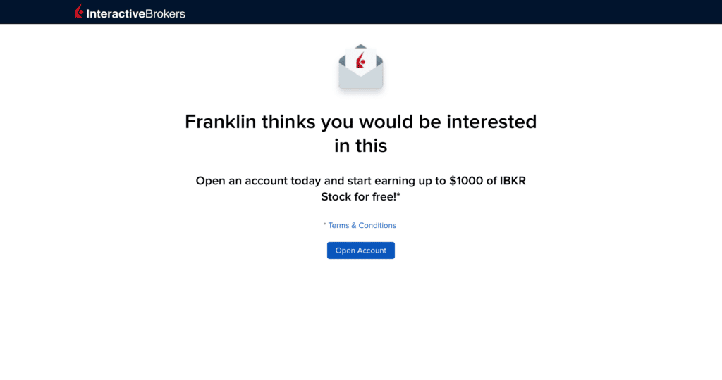 Interactive Brokers Promo Code Interactive Brokers Referral Bonus: Free Stock up to $1,000!