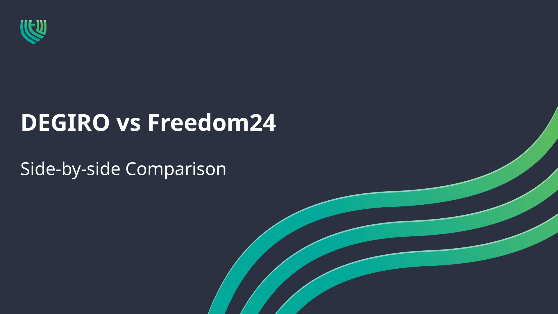 DEGIRO vs Freedom24