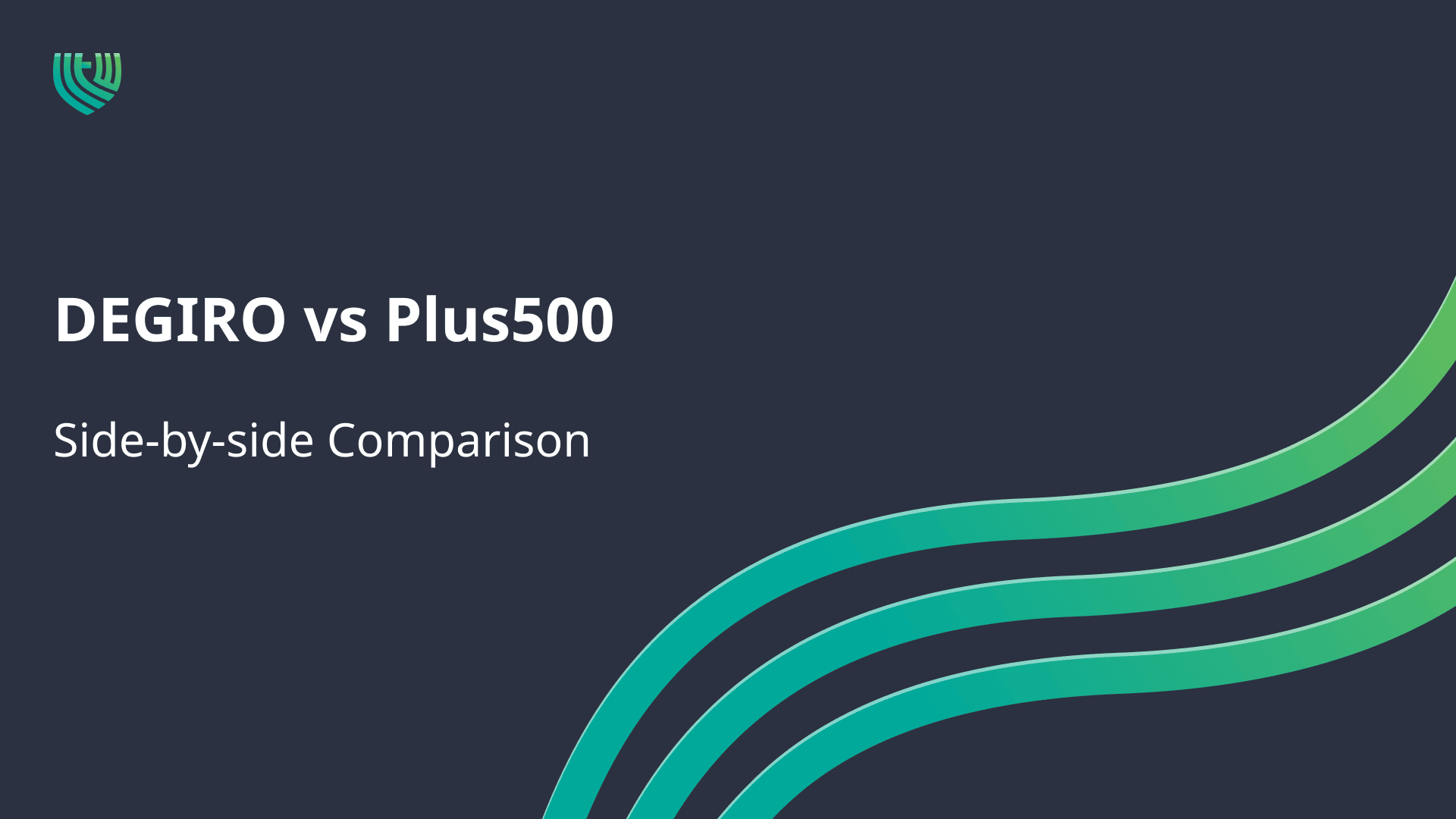 DEGIRO vs Plus500