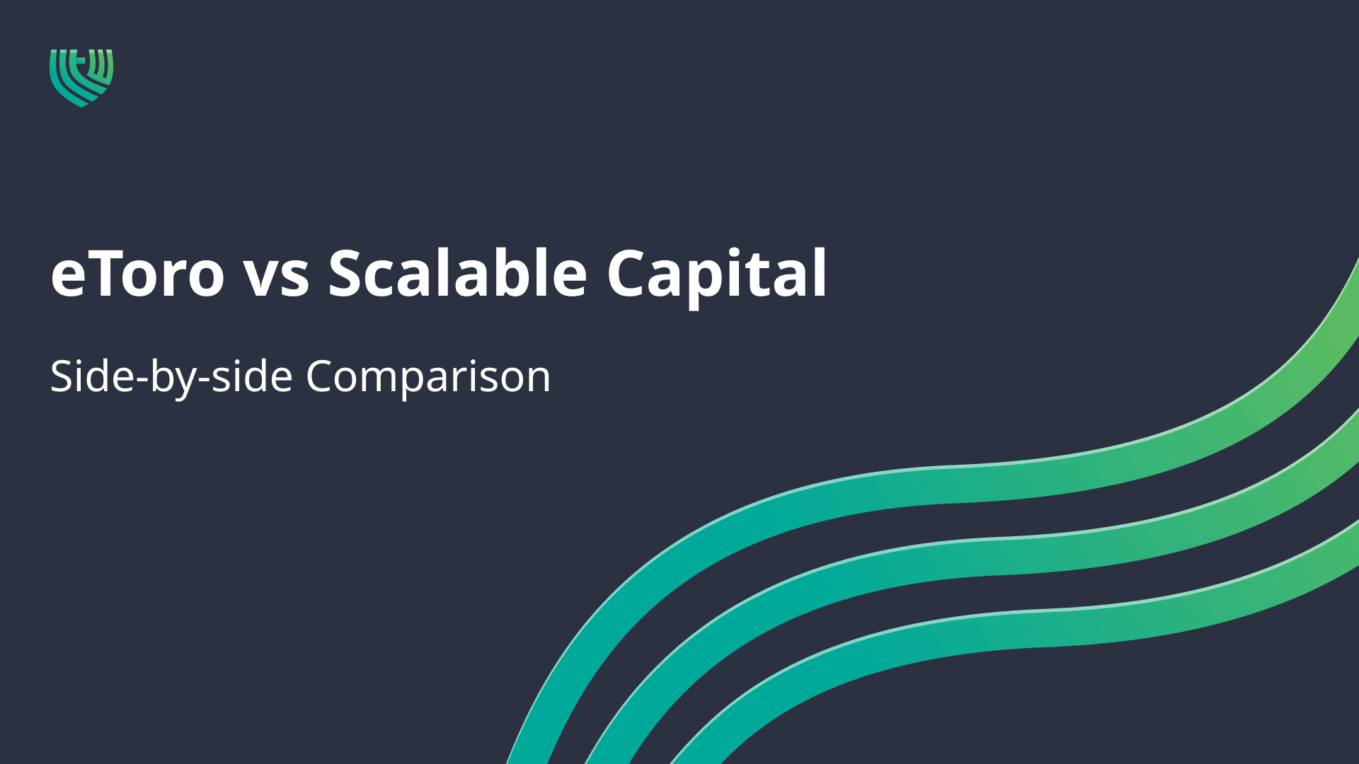 eToro vs Scalable Capital