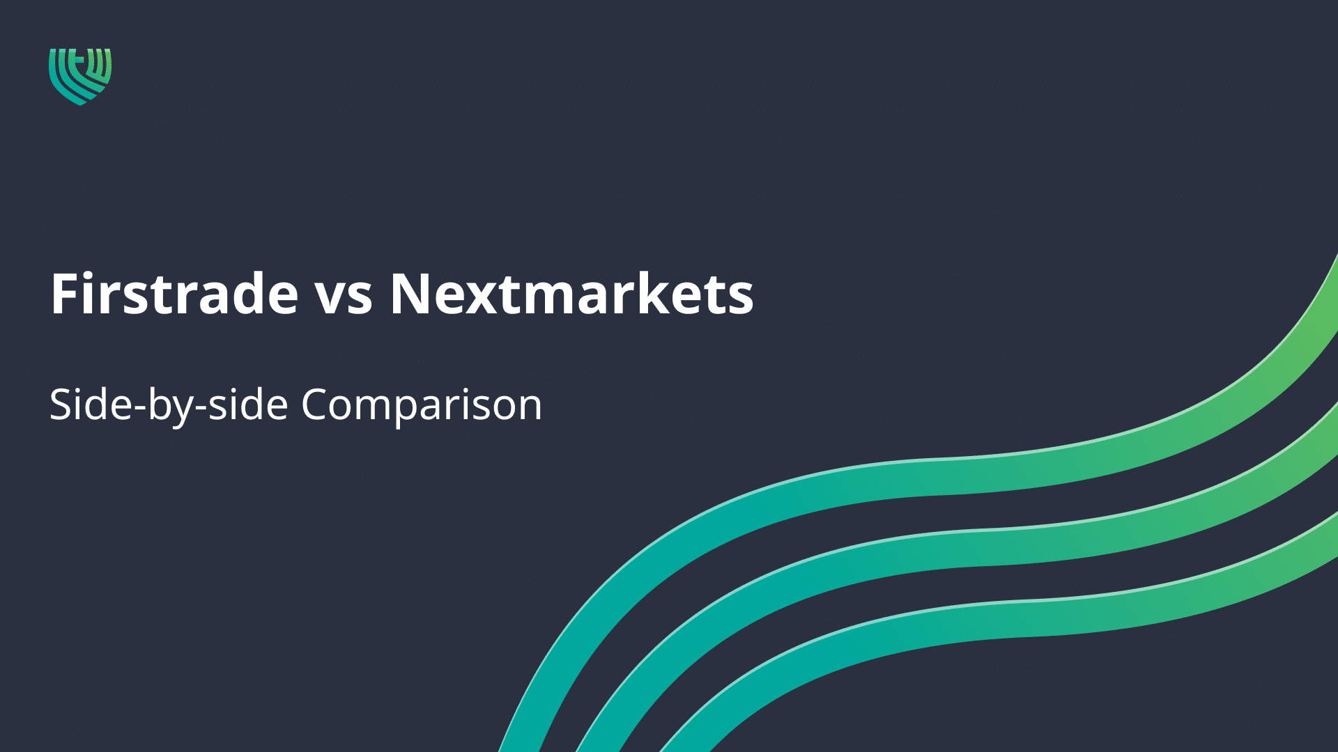 Firstrade vs Nextmarkets