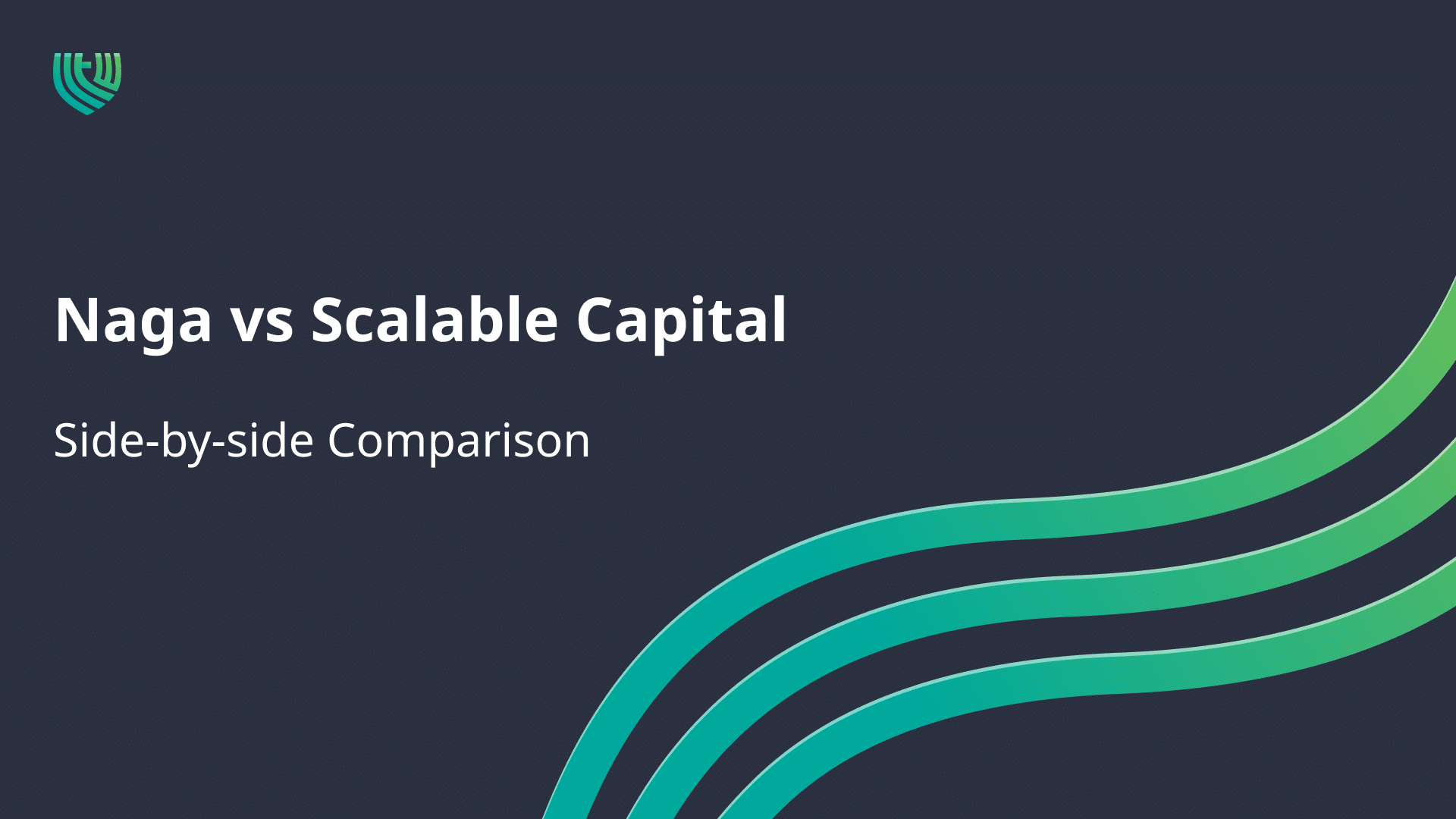 NAGA vs Scalable Capital
