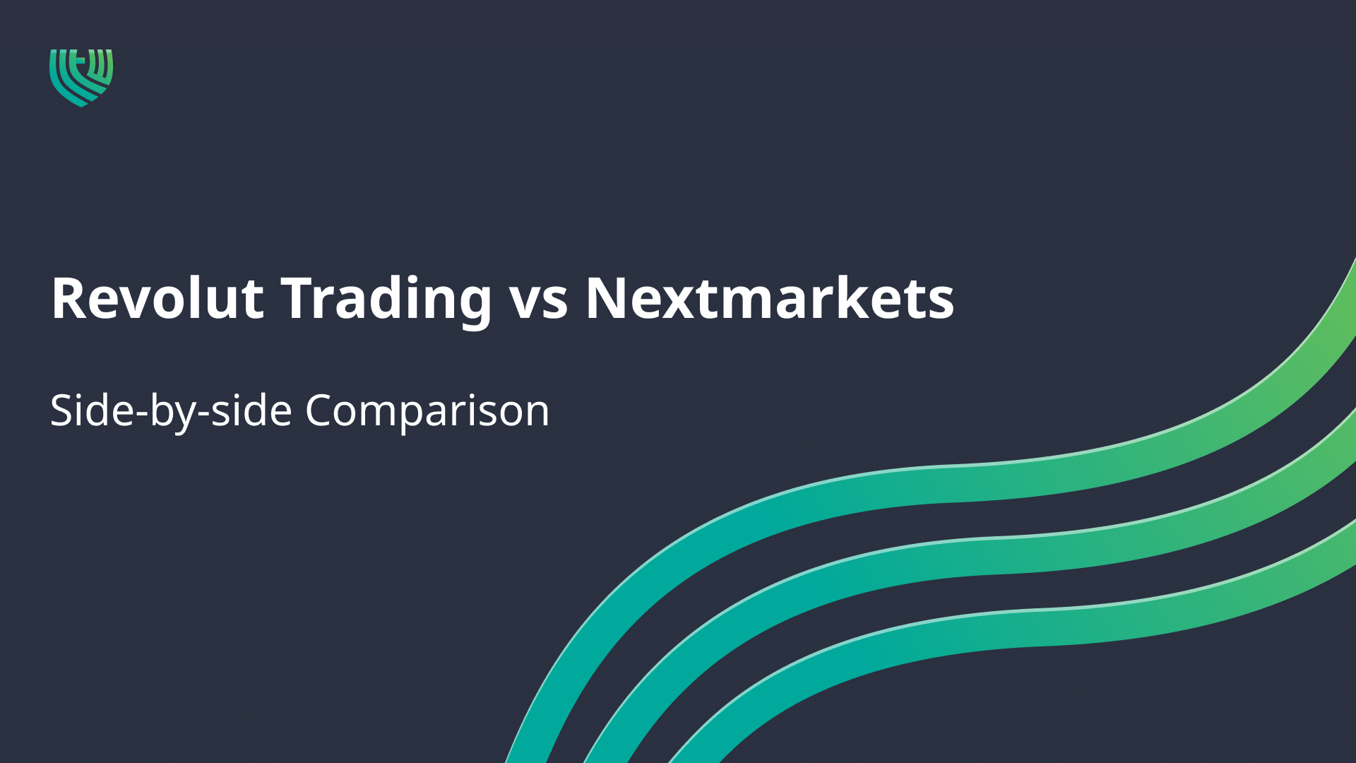 Revolut Trading vs Nextmarkets