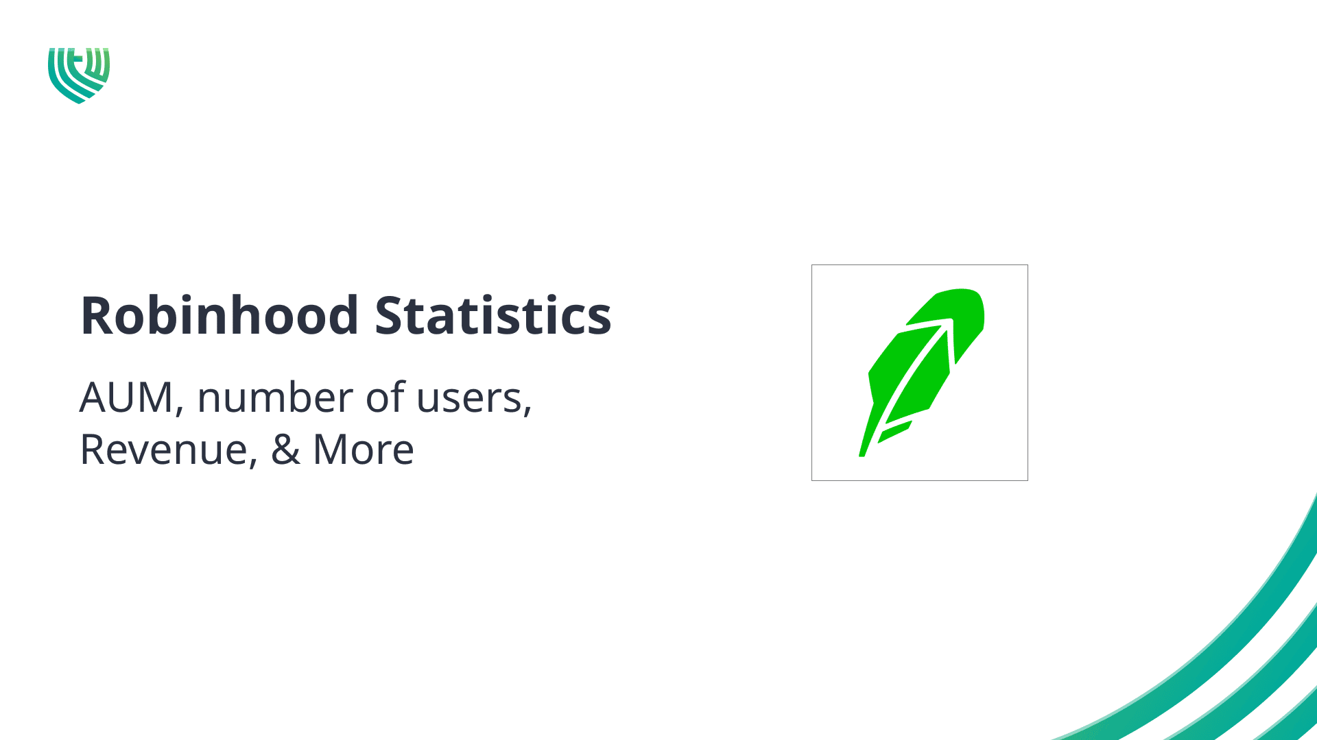 Robinhood Statistics 2024: Assets Under Management (AUM), Number of Users, Revenue, & More 1