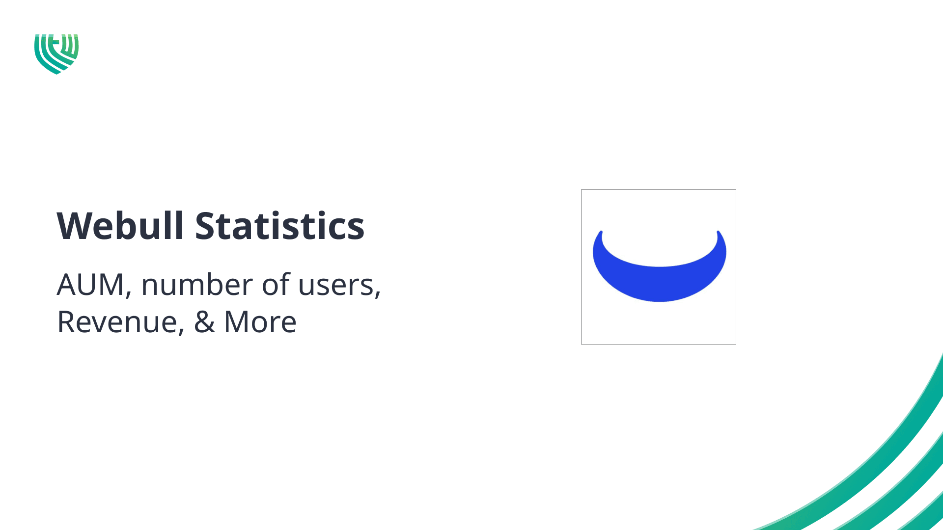 Webull Statistics 2024: Assets Under Management (AUM), number of users, Revenue, & More 1