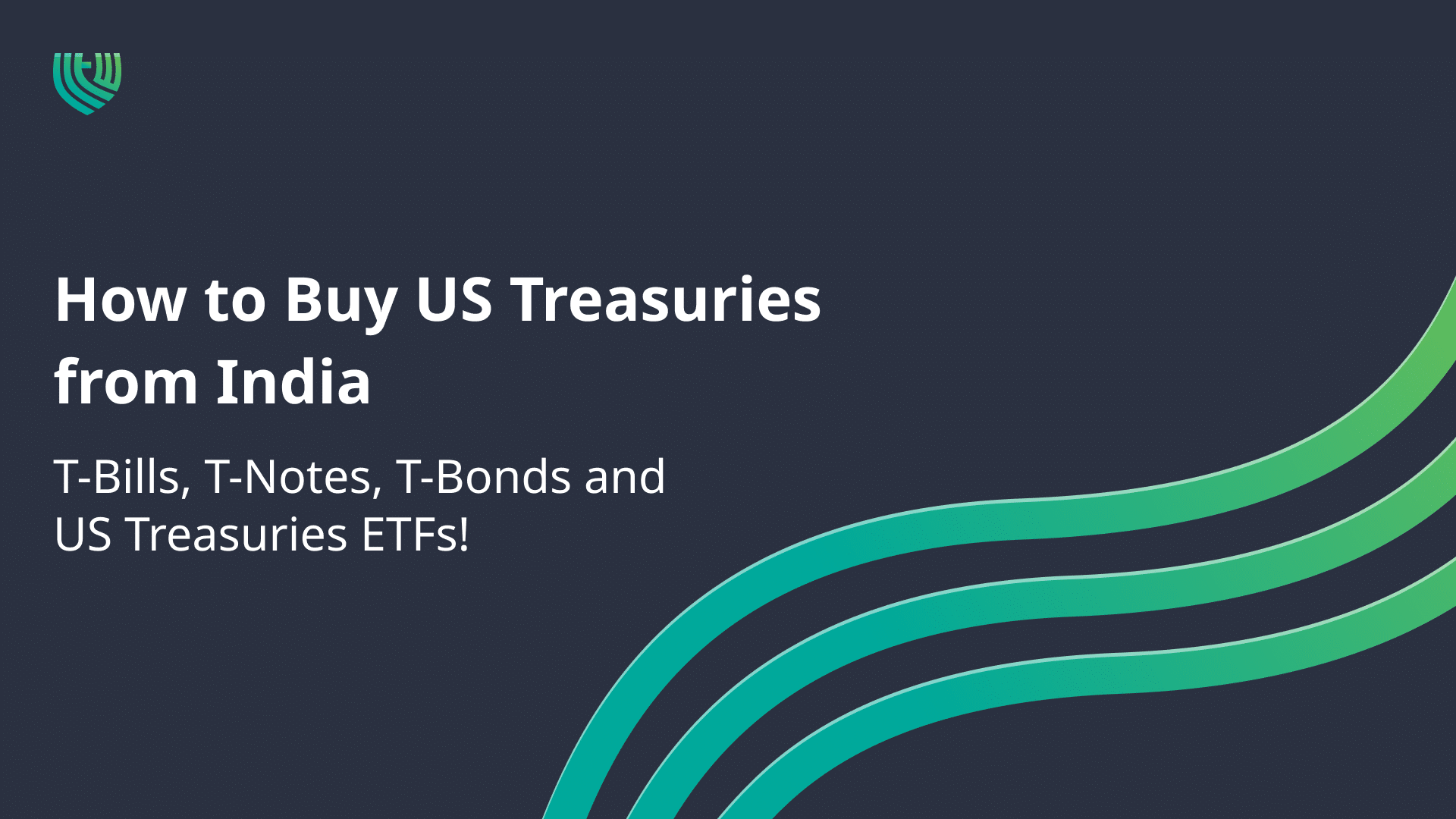 How to buy US treasuries from India