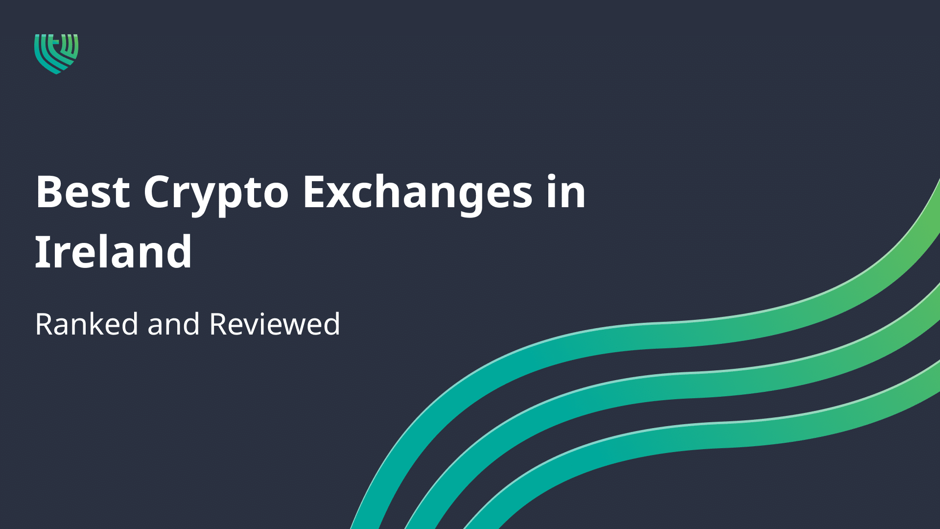 Best crypto exchanges in Ireland