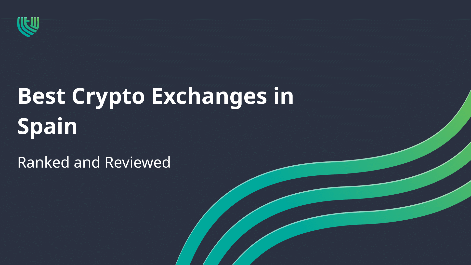 Best Crypto Exchanges in Spain