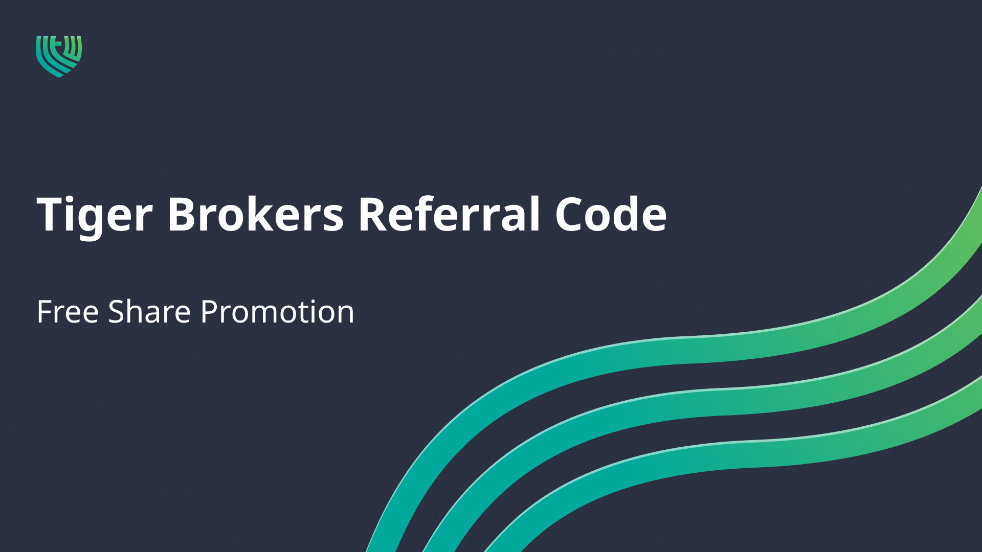 tiger brokers referral code